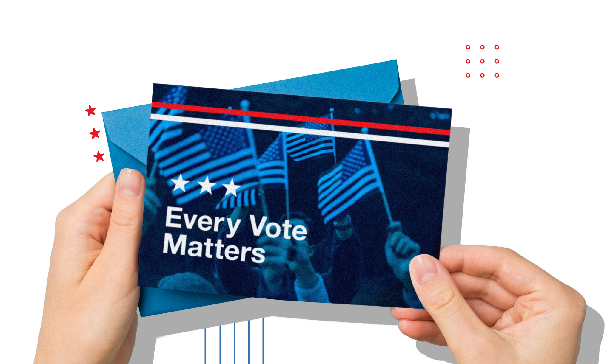 Two hands hold a campaign mailpiece that reads “Every Vote Matters.